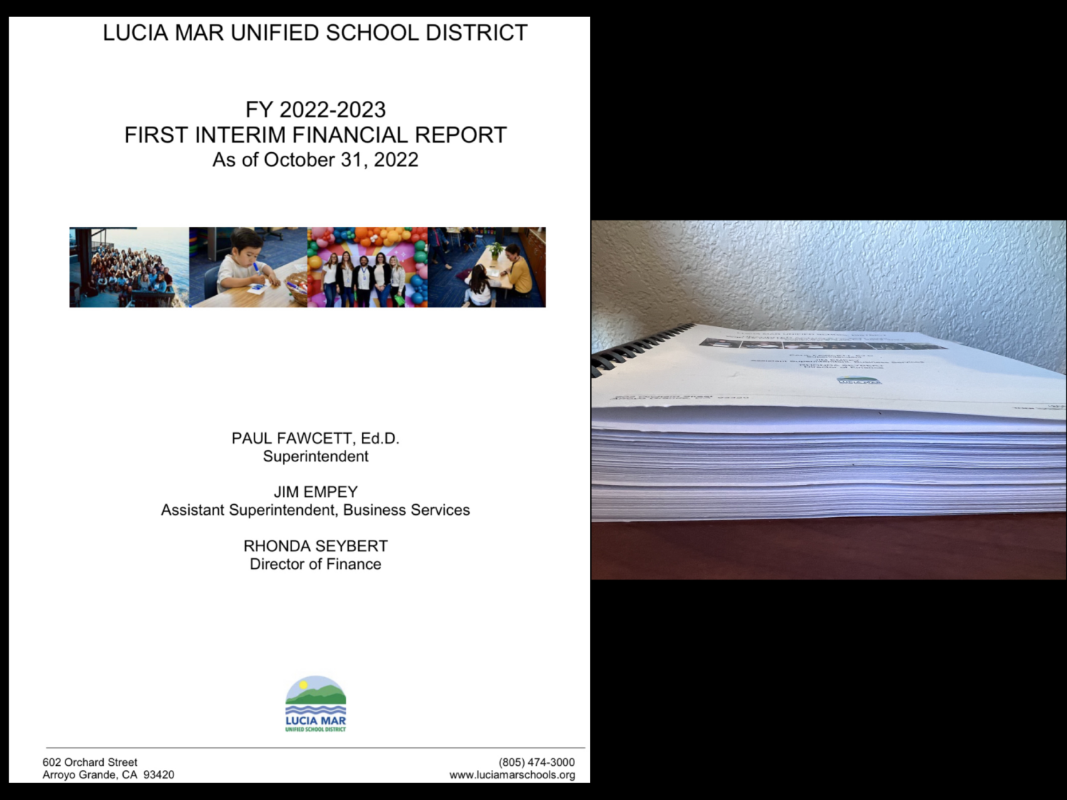 The districts Interim Financial Report, Cover Left (Rhonda Seybert) and its physical presence (Melih Cevik)
