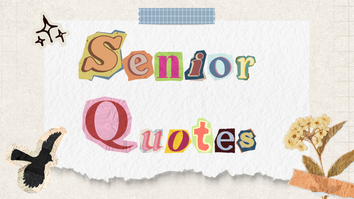 As four long years come to end, seniors finally say goodbye to beloved teachers and friends as they move to newer and better things. (Made on Canva by Layla Owen)